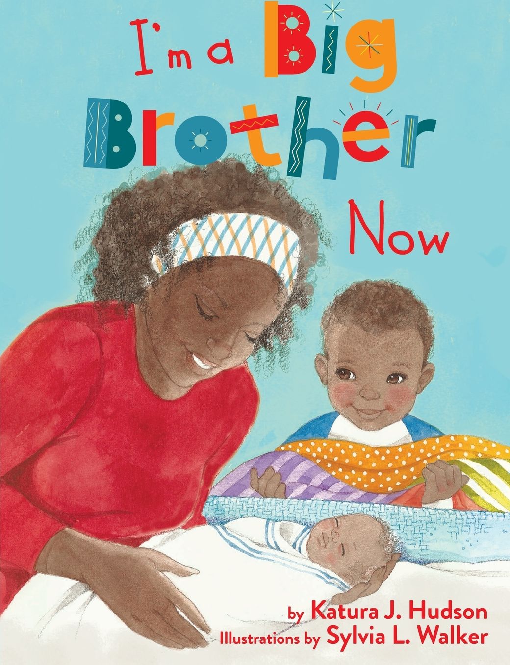 I'm a Big Brother Now!