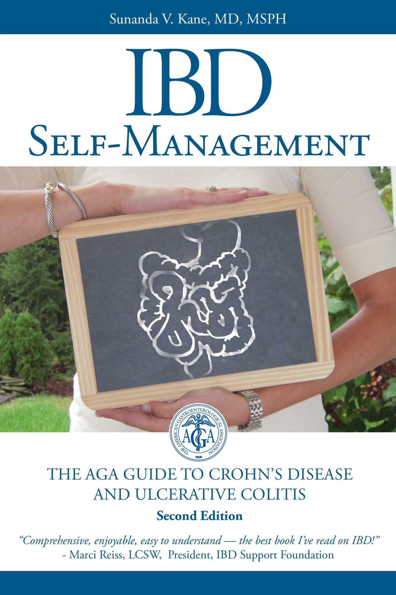 IBD Self-Management : An AGA Guide to Crohn's Disease & Ulcerative Colitis