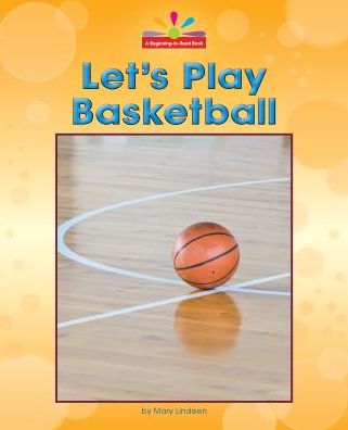 Let's Play Basketball