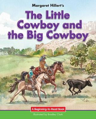 The Little Cowboy and the Big Cowboy