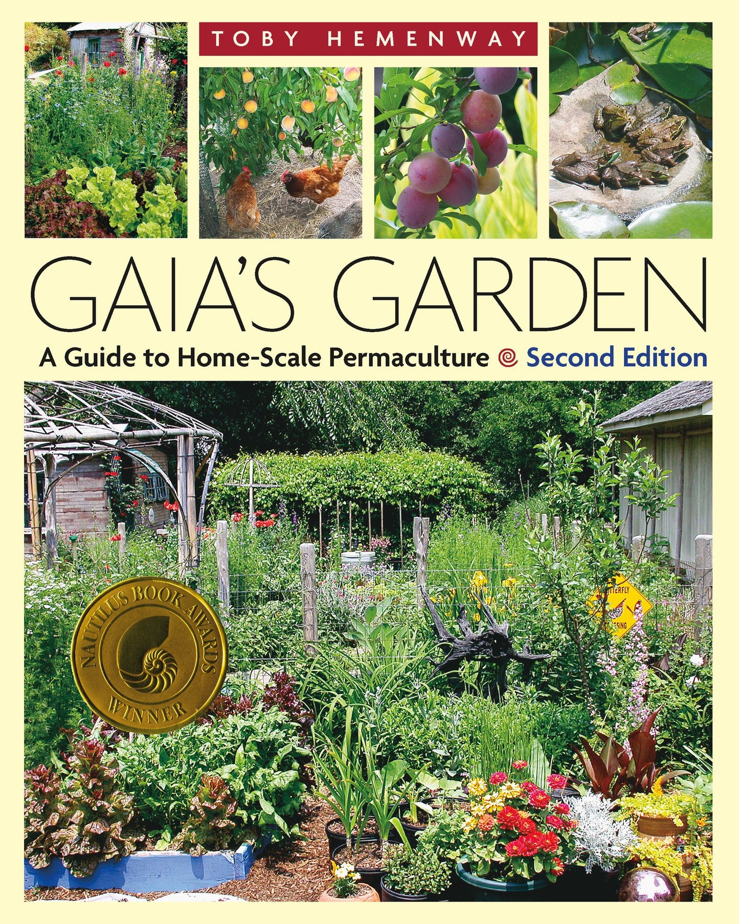 Gaia's Garden, Second Edition: A Guide to Home-Scale Permaculture