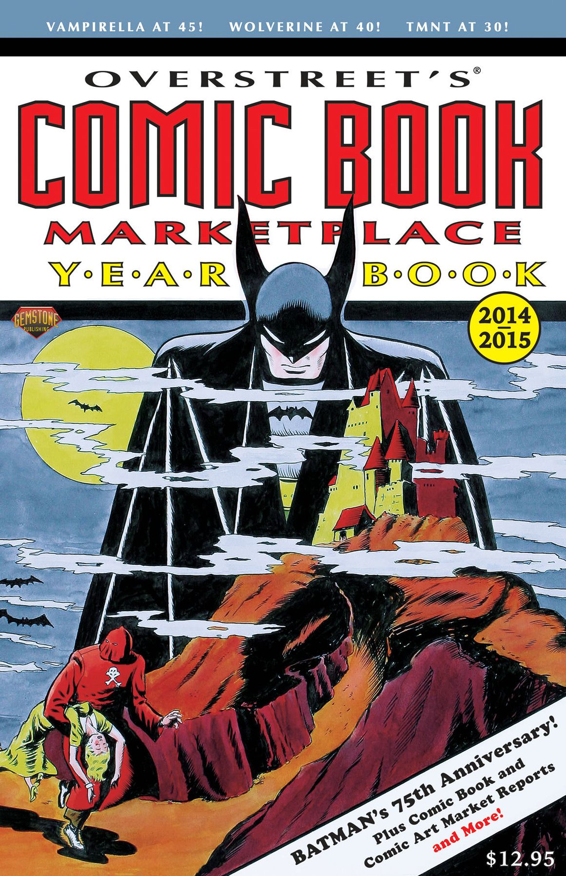 Overstreet's Comic Book Marketplace Yearbook 2014