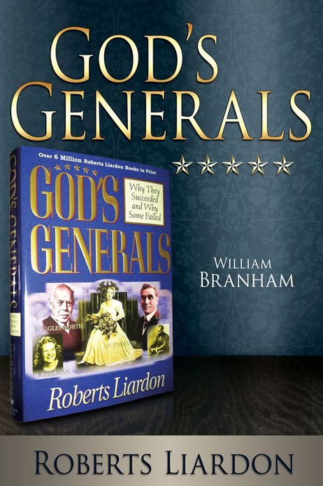 God's Generals: William Branham