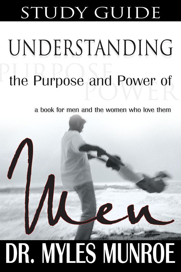 Understanding the Purpose and Power of Men (Study Guide)