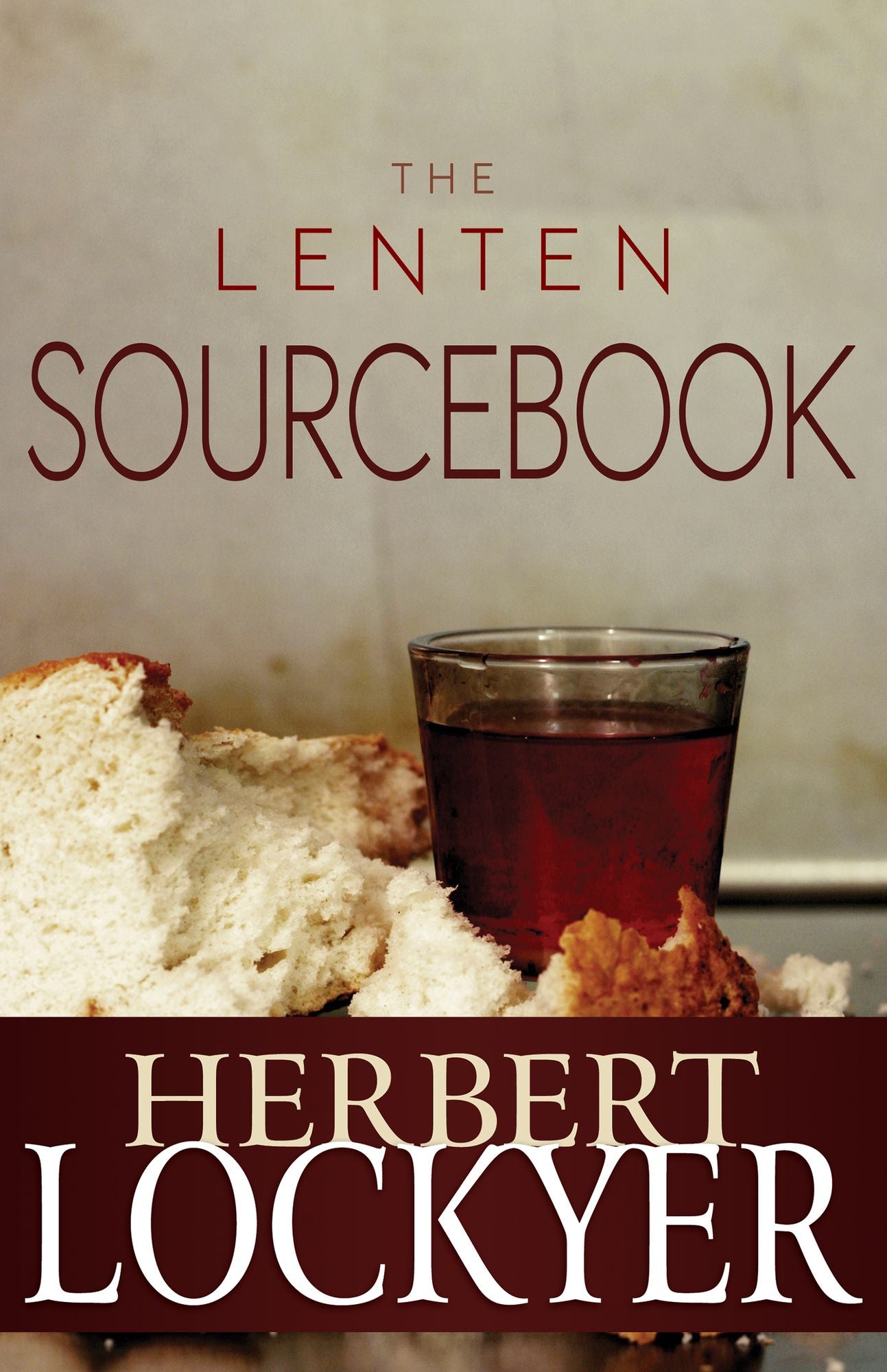 The Lenten Sourcebook: .