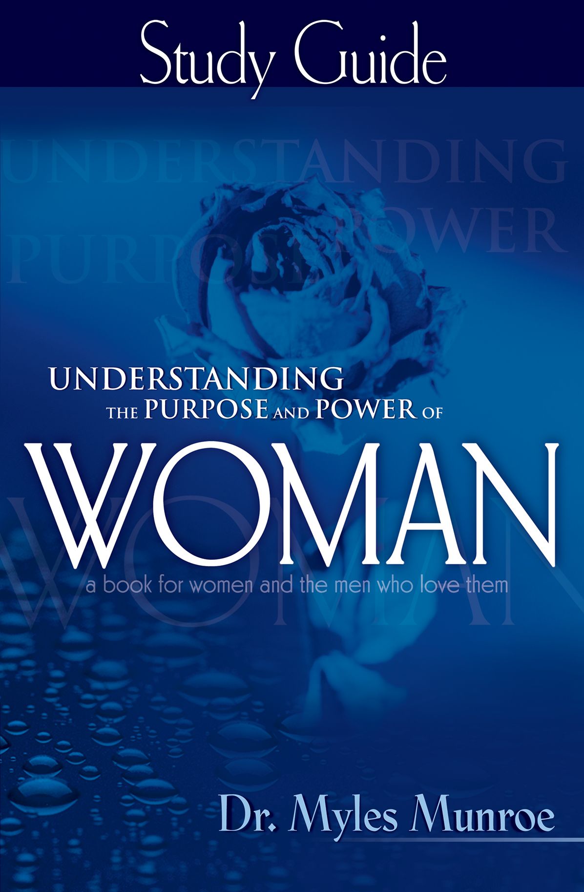Understanding the Purpose & Power of Woman Study Guide