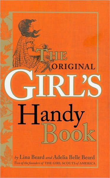 The Original Girl's Handy Book