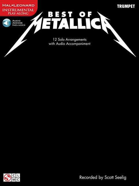 Best of Metallica for Trumpet: 12 Solo Arrangements with CD Accompaniment