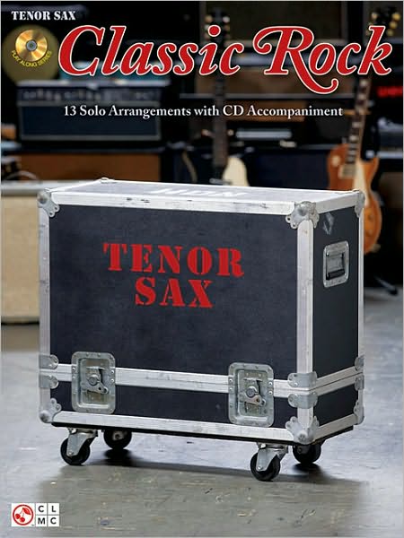 Classic Rock: Tenor Sax
