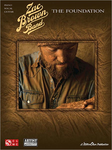 Zac Brown Band - The Foundation