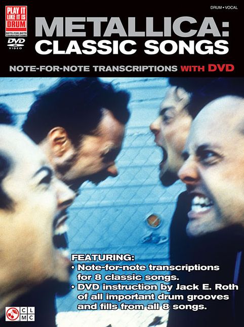 Metallica: Classic Songs for Drum: Note-for-Note Transcriptions with DVD