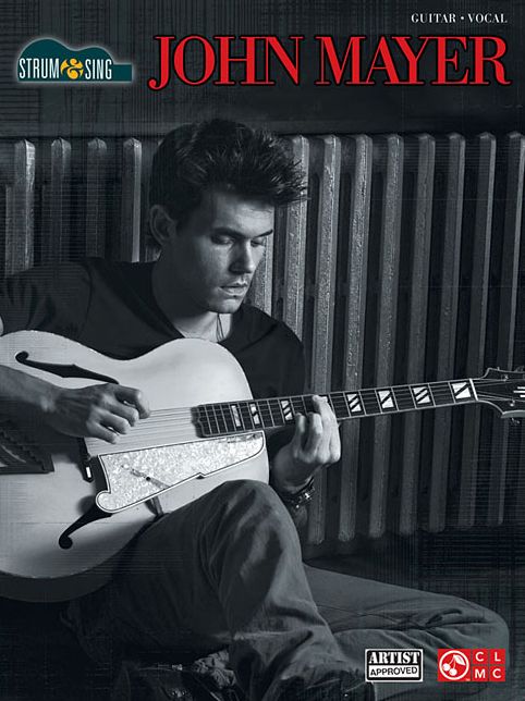 John Mayer - Strum and Sing