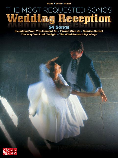 Most Requested Songs - Wedding Reception