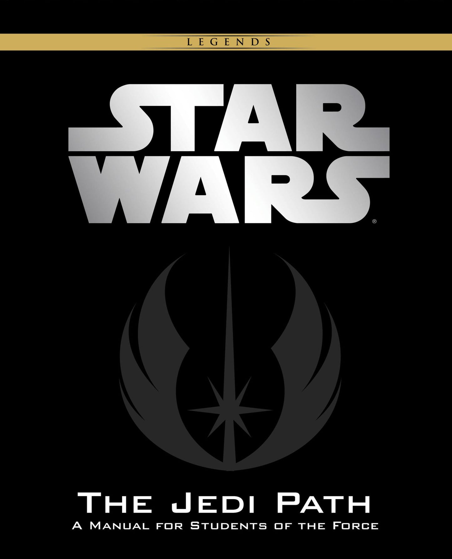 Star Wars: Jedi Path (Deluxe Edition): A Manual for Students of the Force