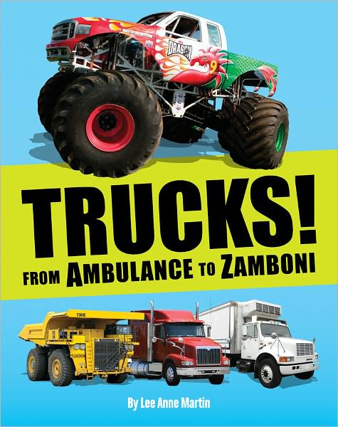 Trucks! From Ambulance to Zamboni