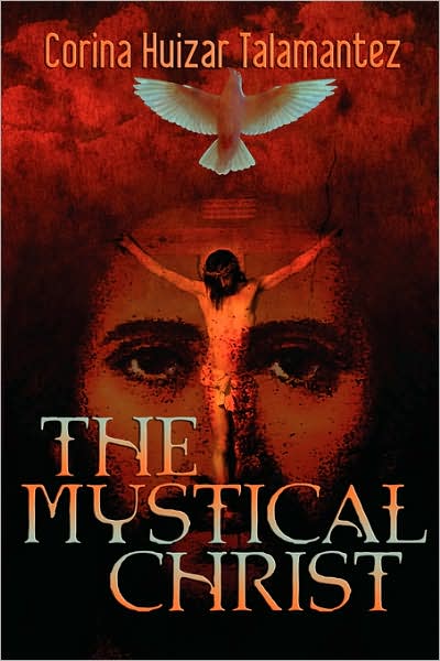 The Mystical Christ