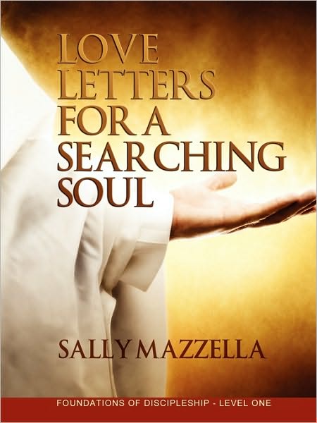 Love Letters For A Searching Soul