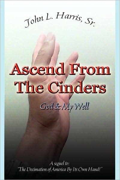 Ascend From The Cinders