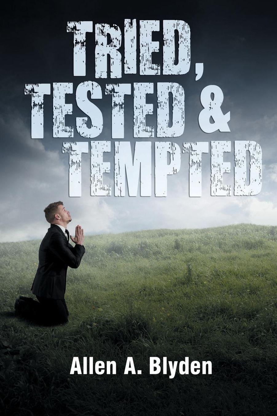 Tried, Tested & Tempted