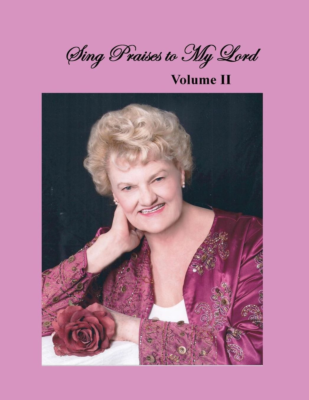 Sing Praises To My Lord Vol. 2