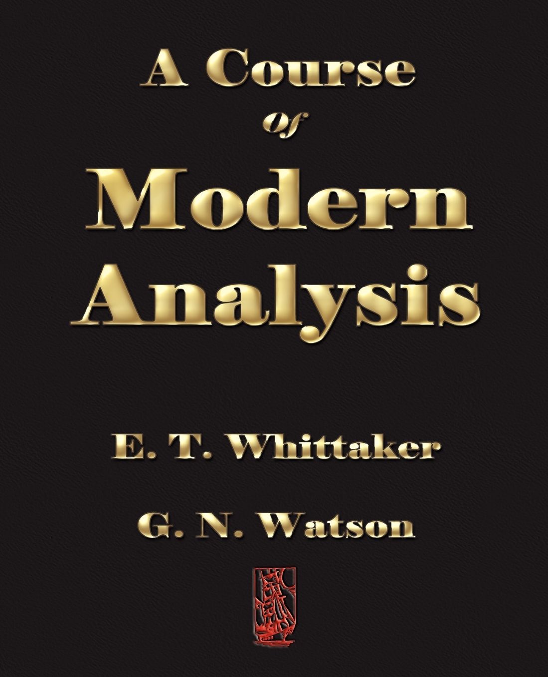 A Course Of Modern Analysis
