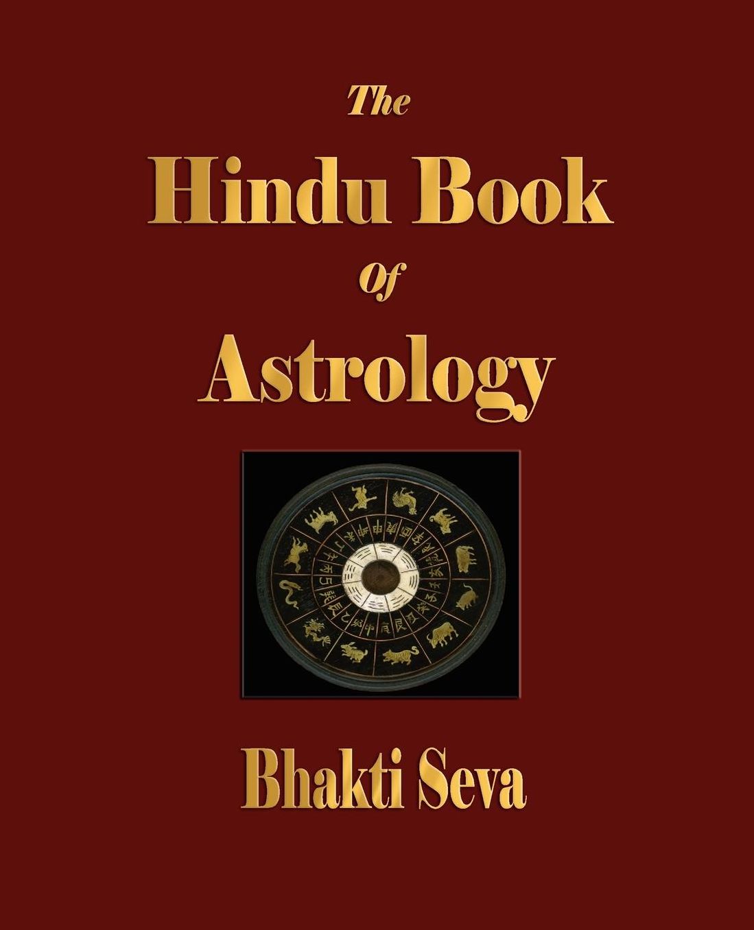 The Hindu Book Of Astrology
