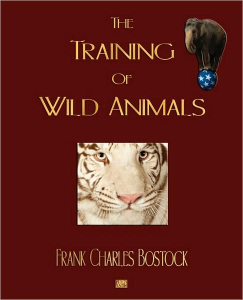 The Training Of Wild Animals