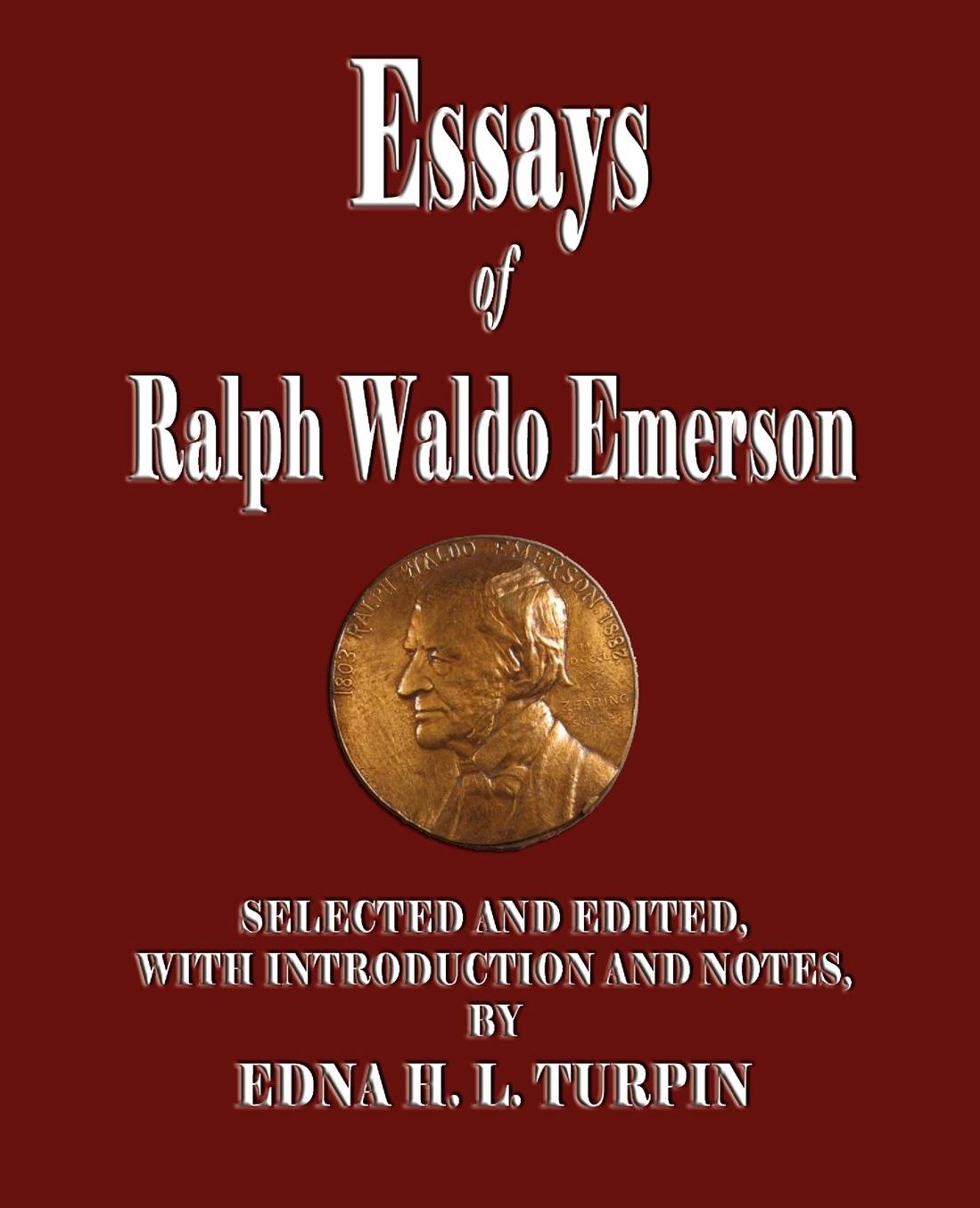 Selected Essays Of Ralph Waldo Emerson
