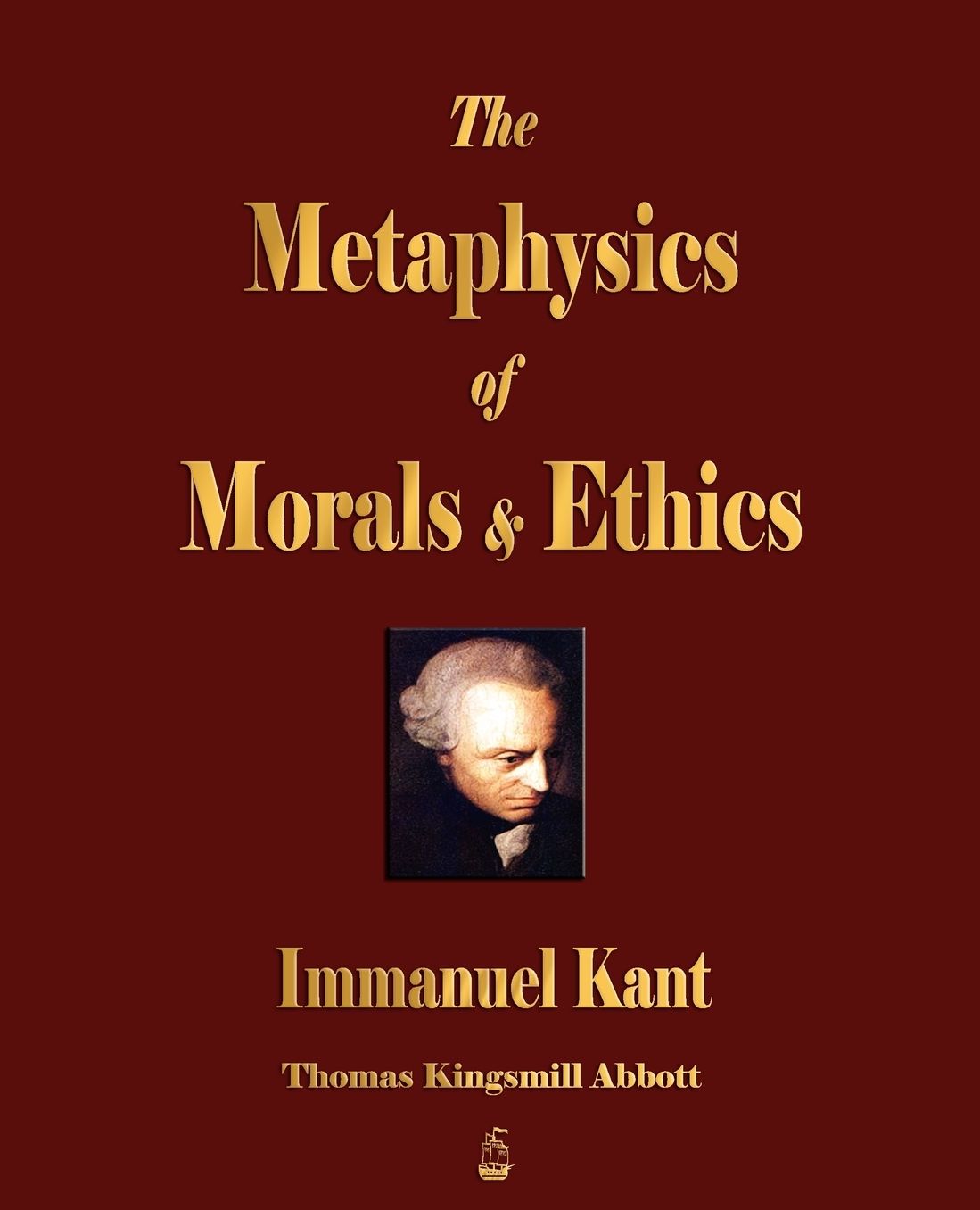 The Metaphysics Of Morals And Ethics