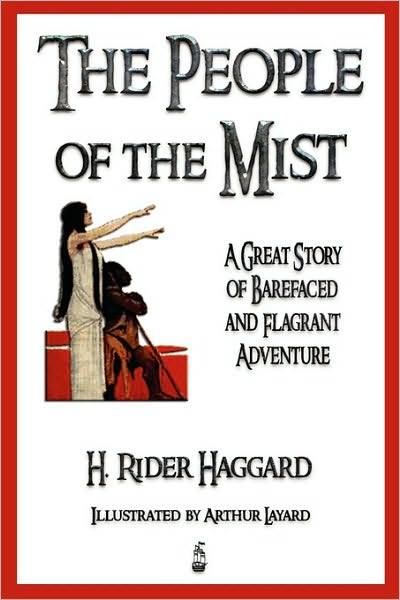 The People Of The Mist - Illustrated