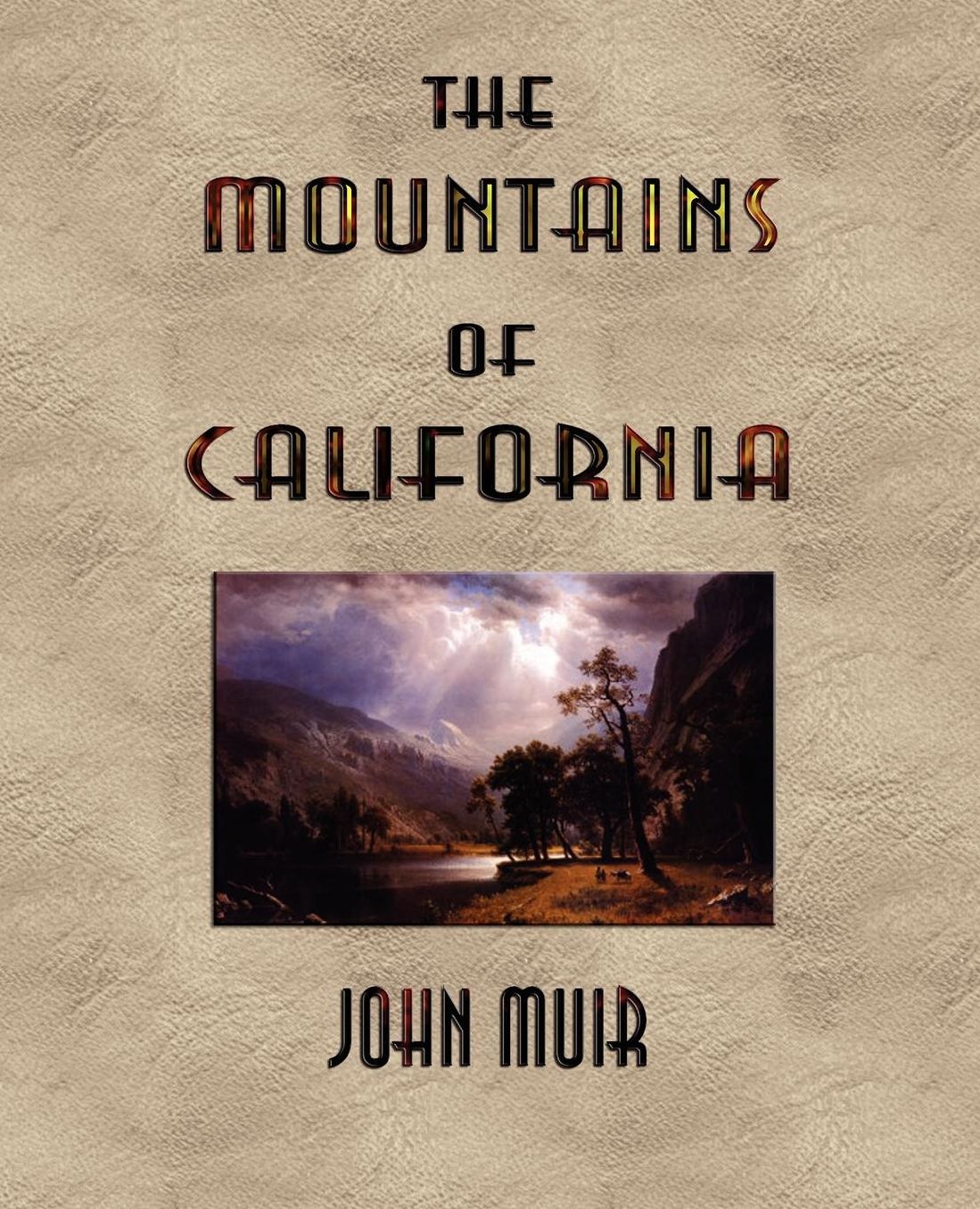 The Mountains Of California - Illustrated