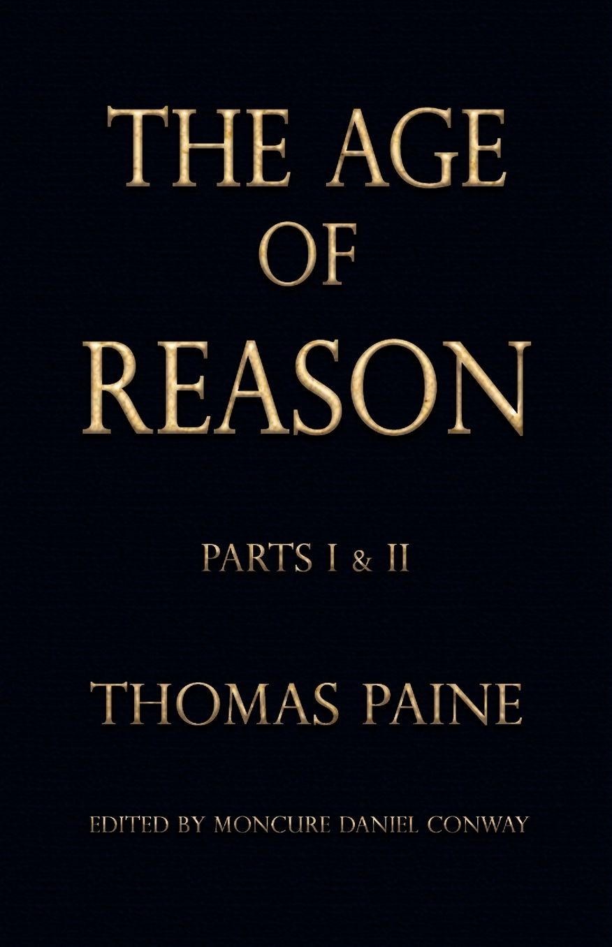 The Age of Reason - Thomas Paine
