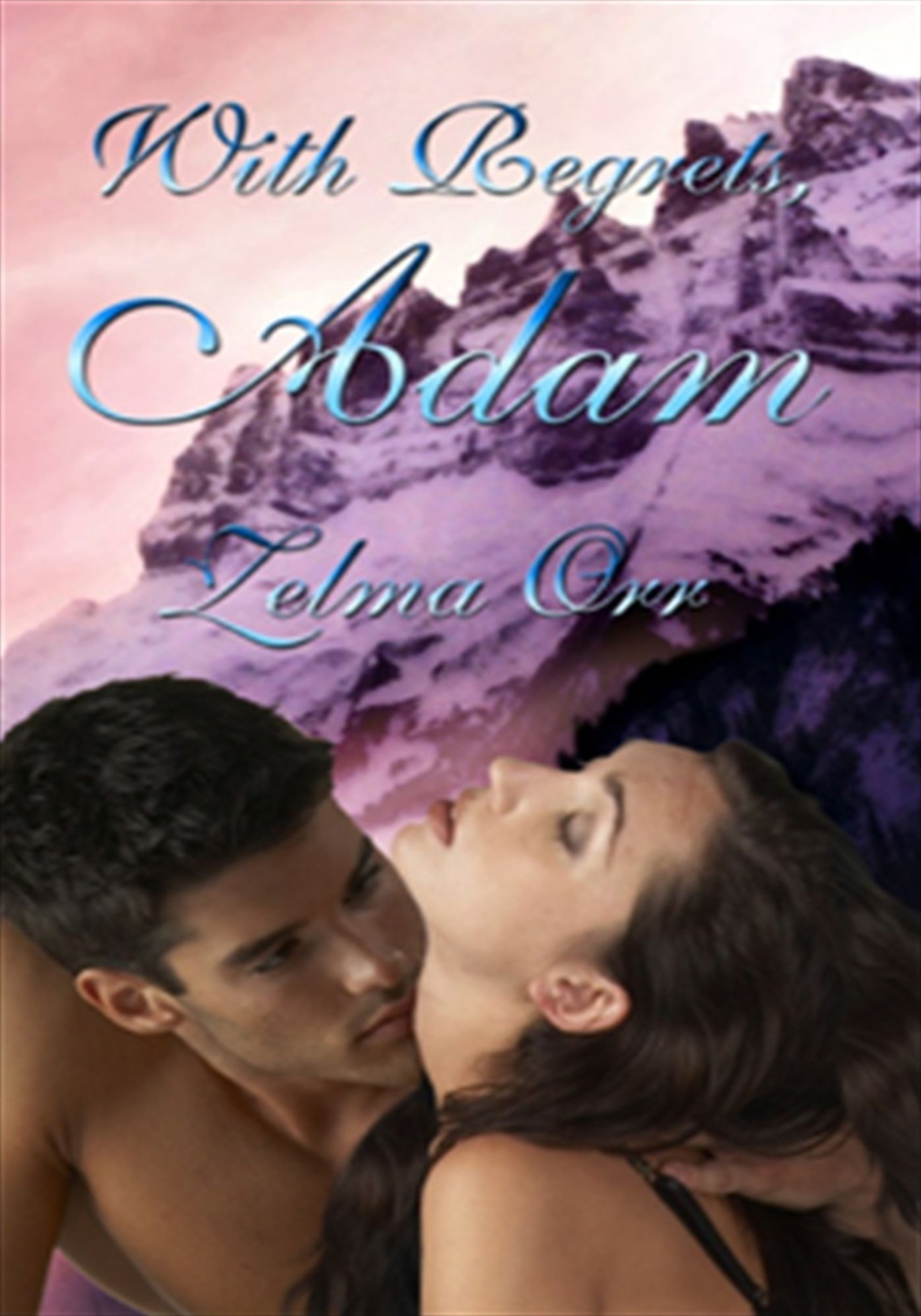 With Regrets, Adam