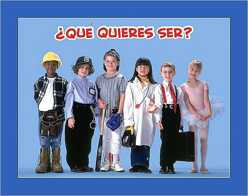 ¿Qué quieres ser? (What Do You Want To Be?)