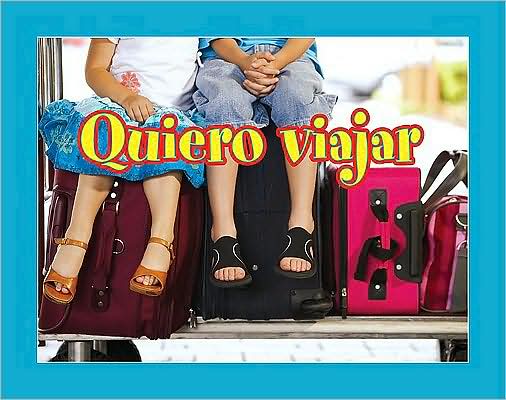 Quiero viajar (I Want to Travel)