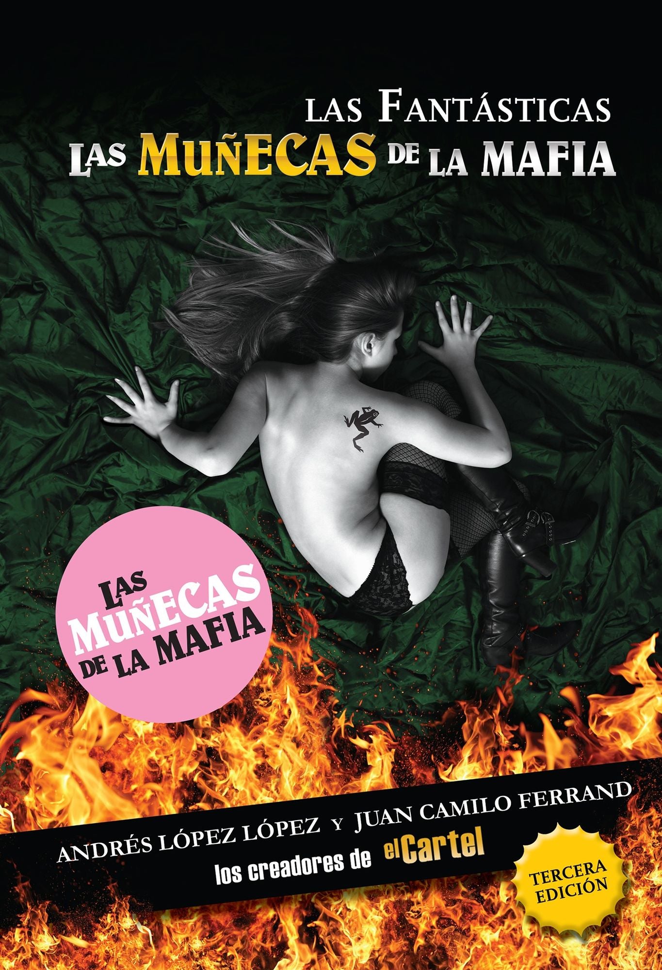 Las fantásticas: Las muñecas de la mafia