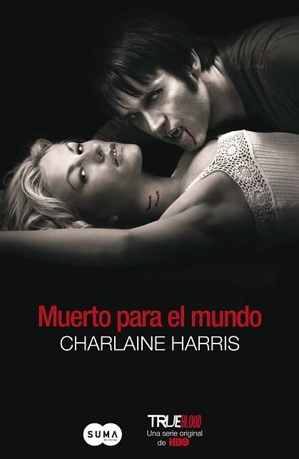 Muerto para el mundo (Dead to the World)