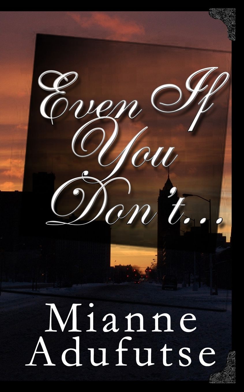 Even If You Don'T...