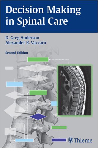 Decision Making in Spinal Care