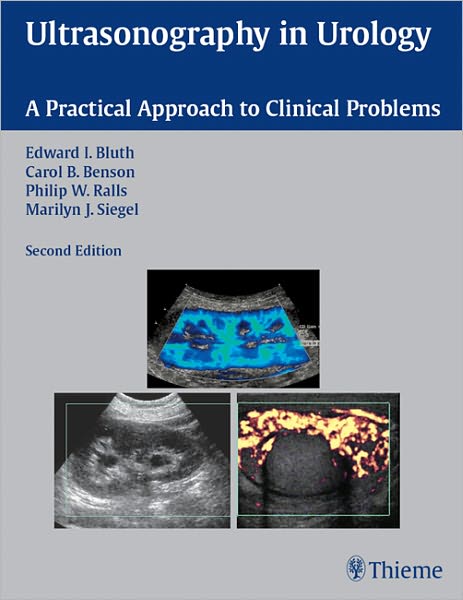 Ultrasonography in Urology: A Practical Approach to Clinical Problems