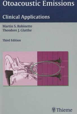Otoacoustic Emissions: Clinical Applications