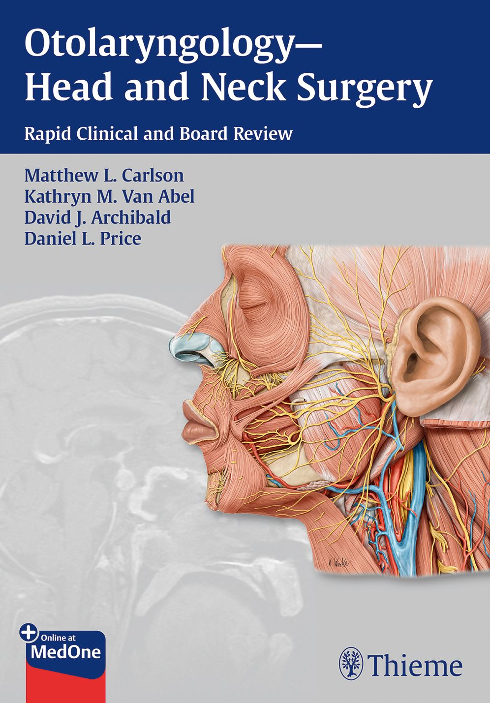 Otolaryngology--Head and Neck Surgery: Rapid Clinical and Board Review