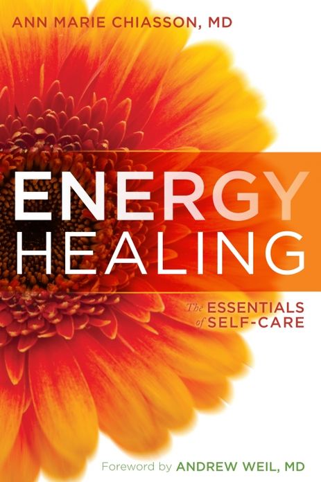 Energy Healing: The Essentials of Self-Care