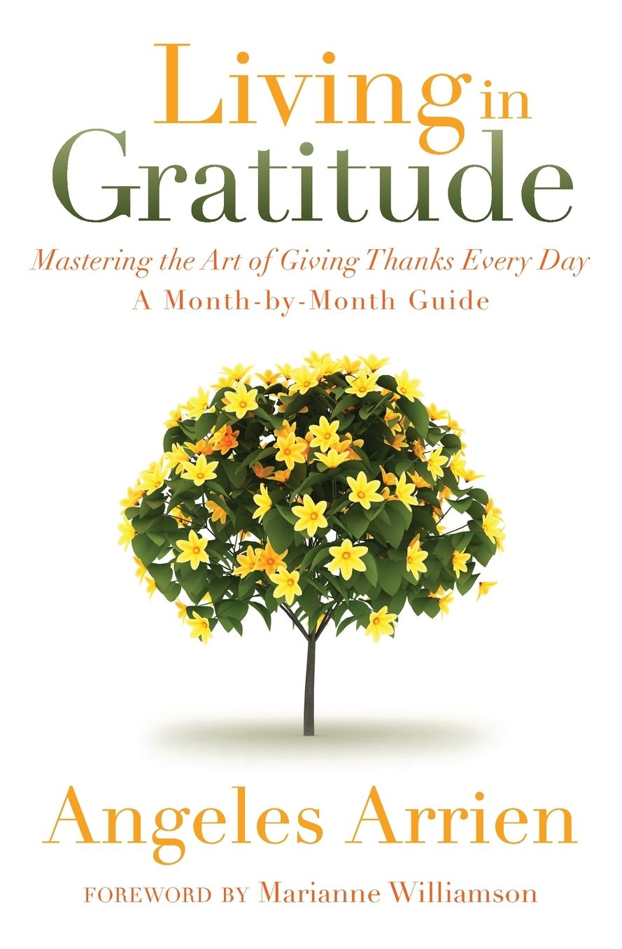 Living in Gratitude: A Journey That Will Change Your Life