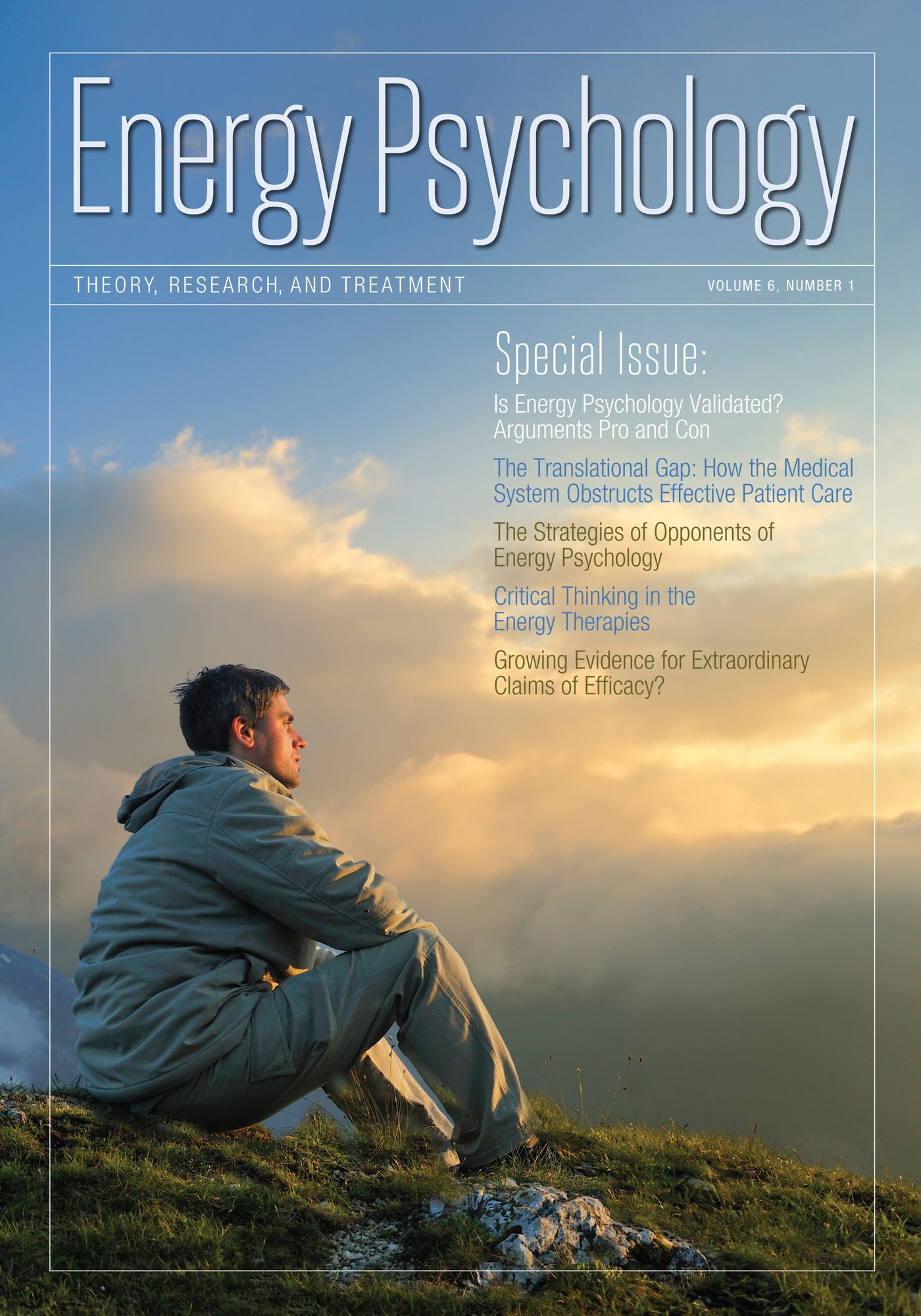 Energy Psychology Journal, 6:1: Theory, Research, and Treatment