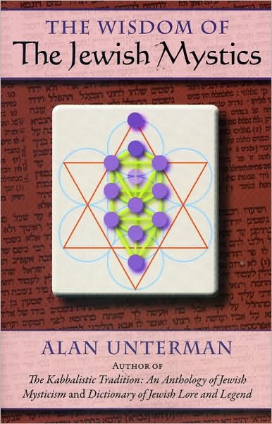 The Wisdom of the Jewish Mystics