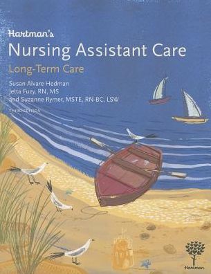 Hartman's Nursing Assistan Care: Long-Term Care