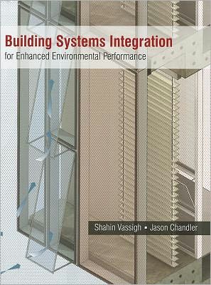 Building Systems Integration for Enhanced Environmental Performance