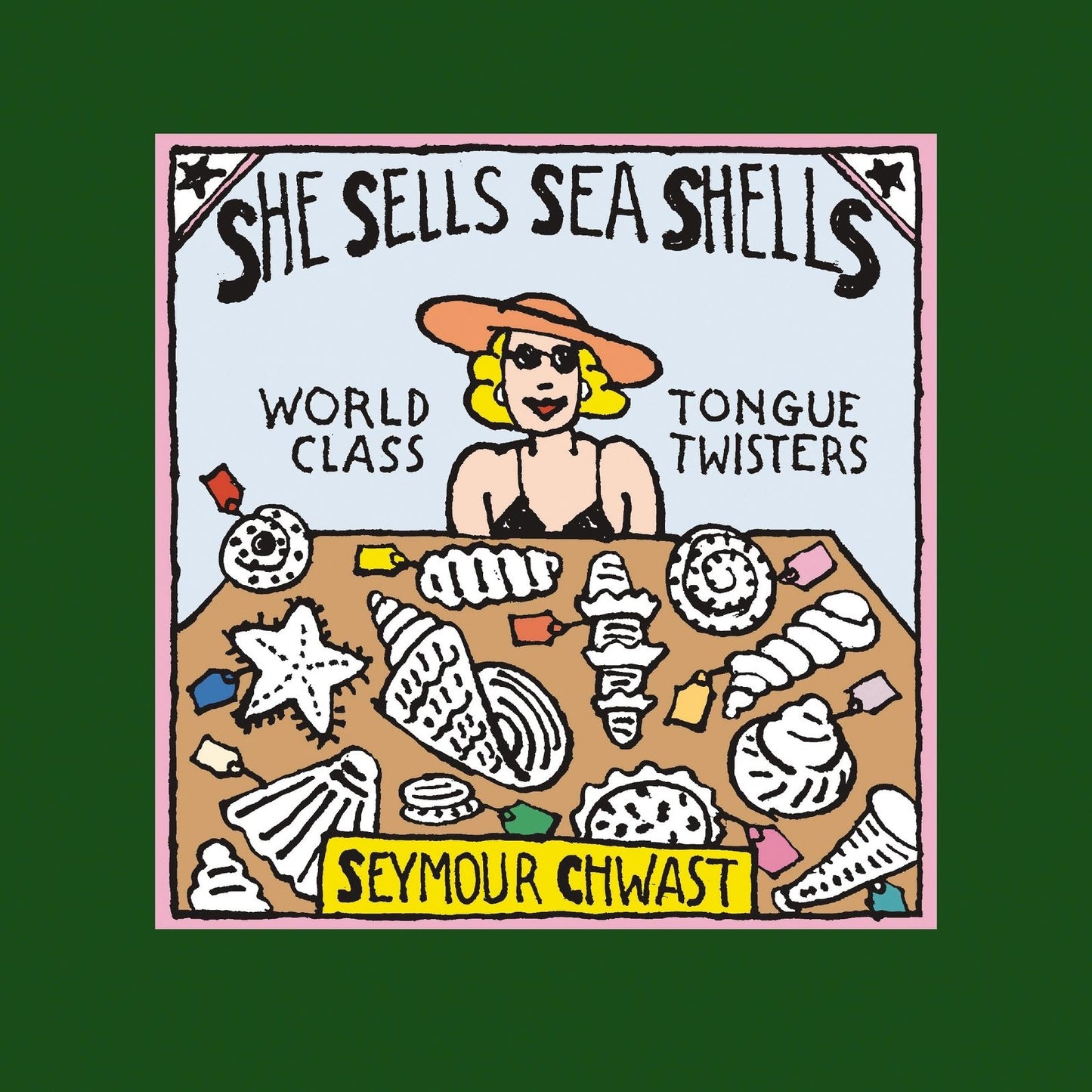 She Sells Sea Shells
