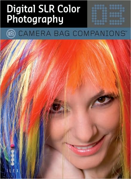 Digital SLR Color Photography